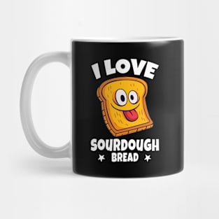 I Love Sourdough Bread Funny Cartoon Design Mug